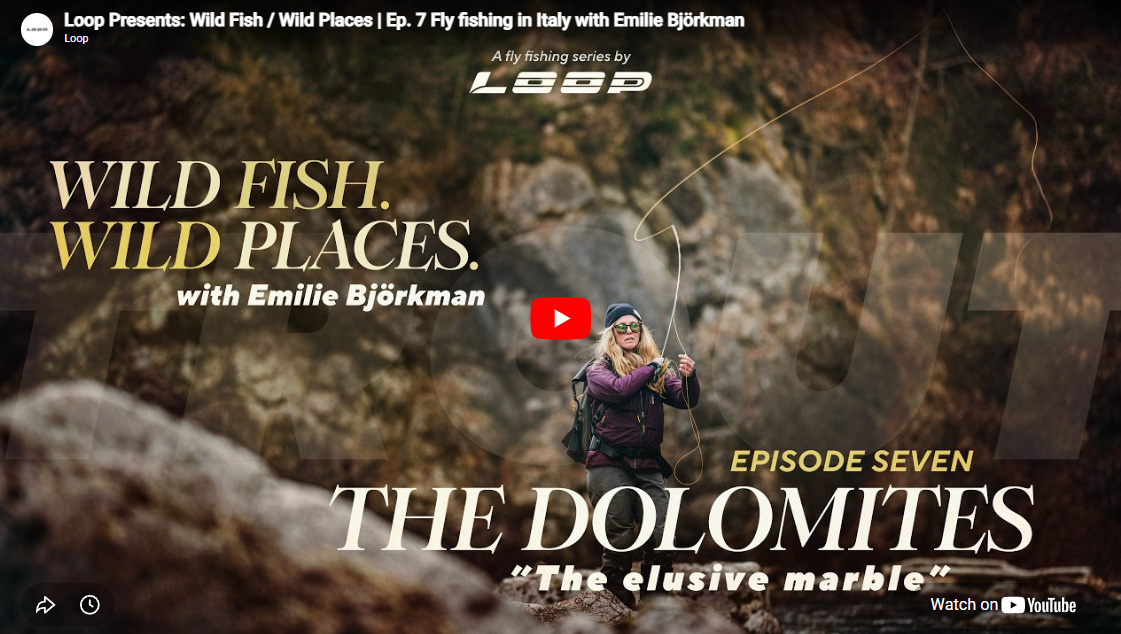 Wild Places – Flugfiske i Italien med Emilie Björkman!